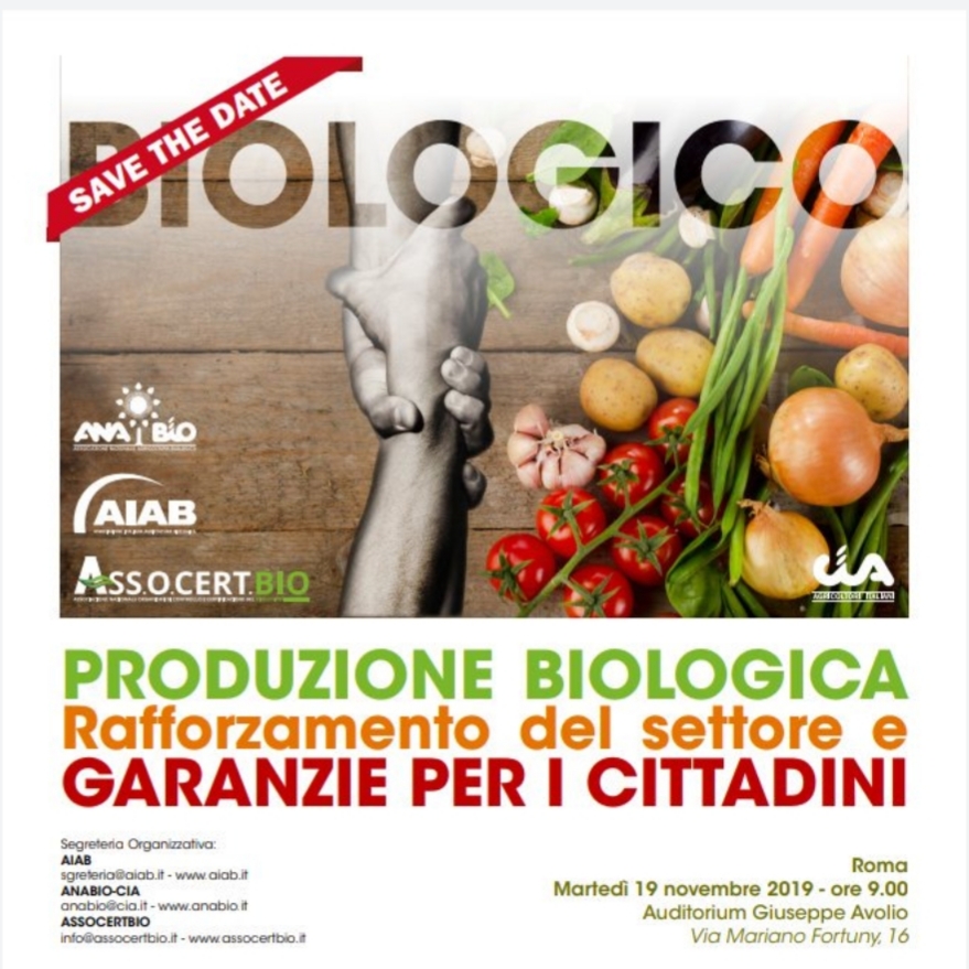SAVE THE DATE Convegno - Produzione biologica: rafforzamento del settore e garanzie per i cittadini